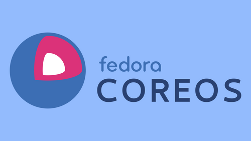 Fedora CoreOS je už verejne dostupná na používanie